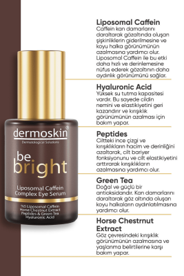 Dermoskin Be Bright Liposomal Caffein Complex Eye Serum 30 ml - 2